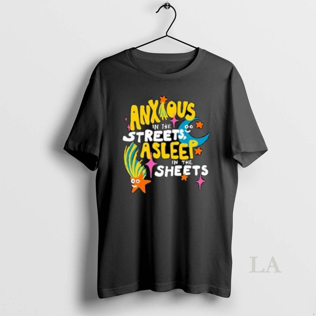 Original Anxious In The Streets T-Shirts, Hoodie, Sweatshirt | RetroVerseTees.com