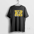 Original Boston Bruins Nhl Gotta Here T-Shirts, Hoodie, Sweatshirt | RetroVerseTees.com