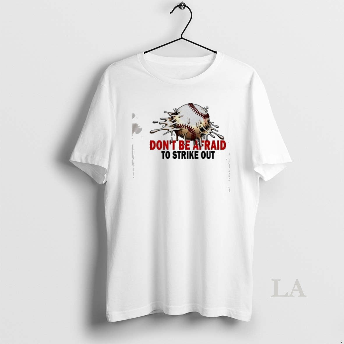 Original Dont Be Afraid To Strike Out Baseball T-Shirts, Hoodie, Sweatshirt | RetroVerseTees.com