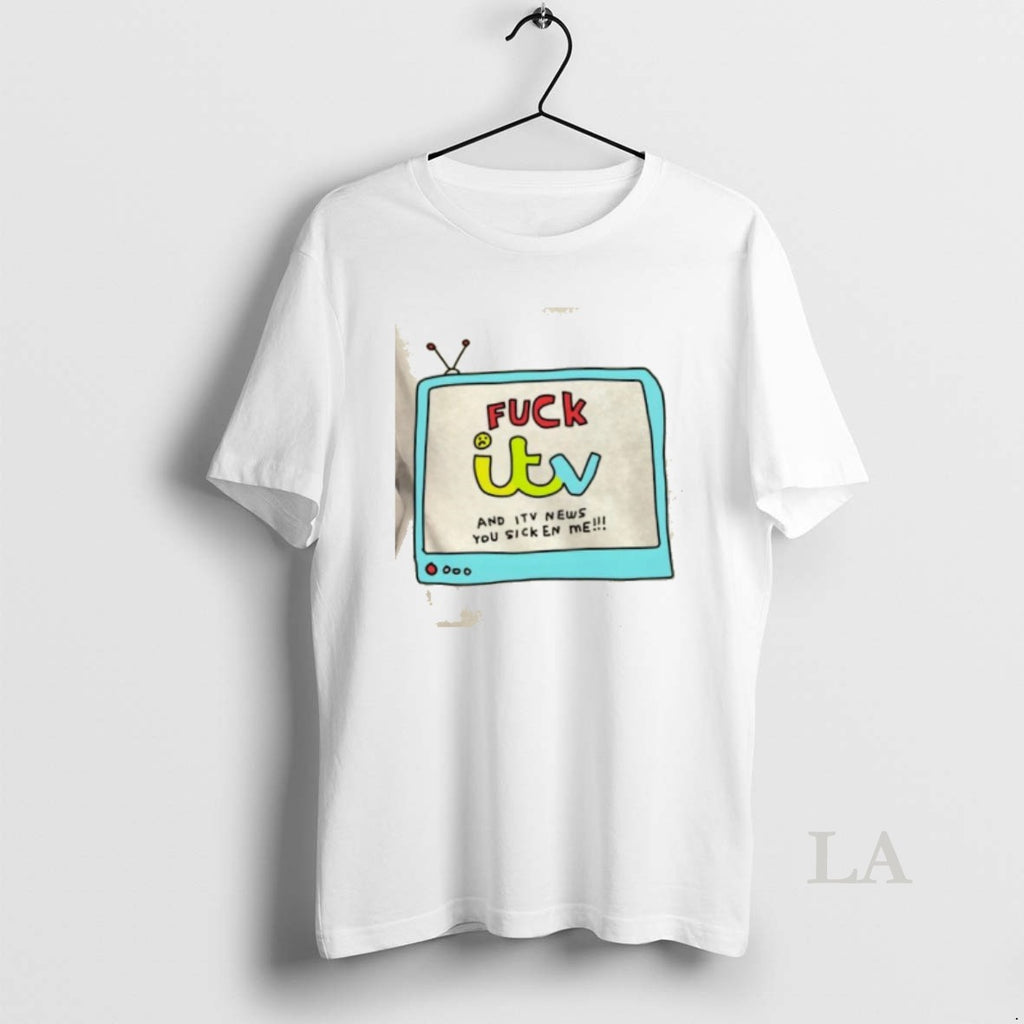 Original Fuck Itv And Itv News You Sicken Me T-Shirts, Hoodie, Sweatshirt | RetroVerseTees.com