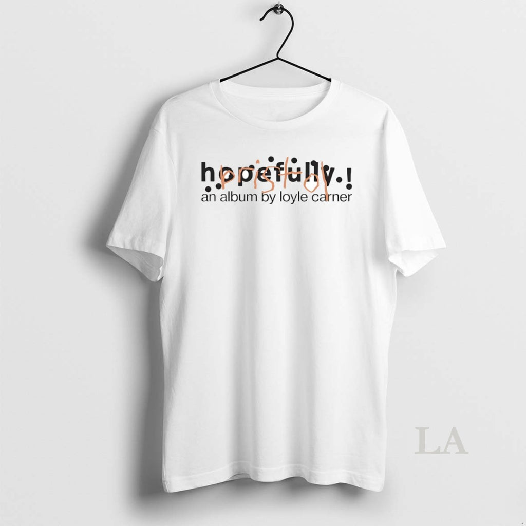 Original Hopefully An Album By Loyle Carner Circle T-Shirts, Hoodie, Sweatshirt | RetroVerseTees.com