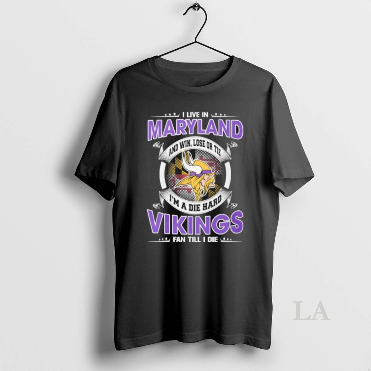 Original I Live In Maryland And Win Lose Or Tie Im A Die Hard Minnesota T-Shirts, Hoodie, Sweatshirt | RetroVerseTees.com