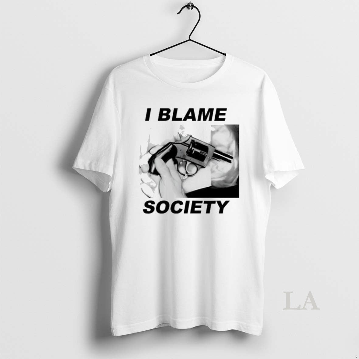 Original I Blame Society Gun Image T-Shirts, Hoodie, Sweatshirt | RetroVerseTees.com
