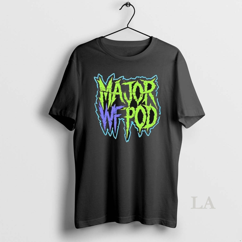 Original Majorwfpod Design T-Shirts, Hoodie, Sweatshirt | RetroVerseTees.com
