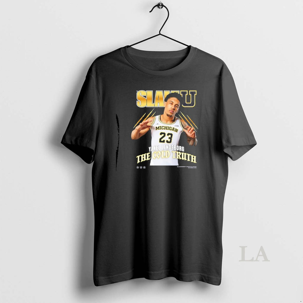 Original Yaxel Lendeborg The Cold Truth Michigan Wolverines Slamu T-Shirts, Hoodie, Sweatshirt | RetroVerseTees.com