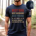 Personalized Best Dad Navy T-Shirt, Custom Father's Day Shirt With Kids Names, Best Husband, Best Friend, Gift For...