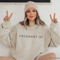 Pregnant AF Sweatshirt, Pregnant Hoodie, Pregnant Clothing, Pregnancy Sweatshirt, Pregnancy Announcement, Baby Shower...