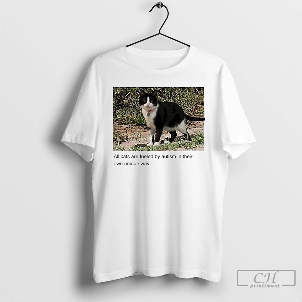 Premium All Cats Are Fueled By Autism By Autism In Their Own Unique Way T-Shirts, Hoodie, Sweatshirt | RetroVerseTees.com