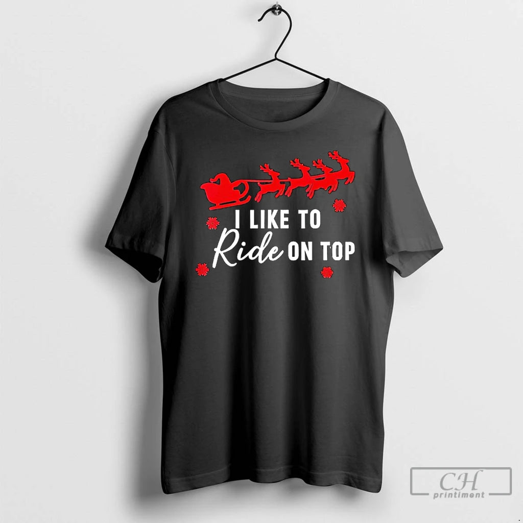 Premium Christmas I Like To Slide Inside On Top T-Shirts, Hoodie, Sweatshirt | RetroVerseTees.com