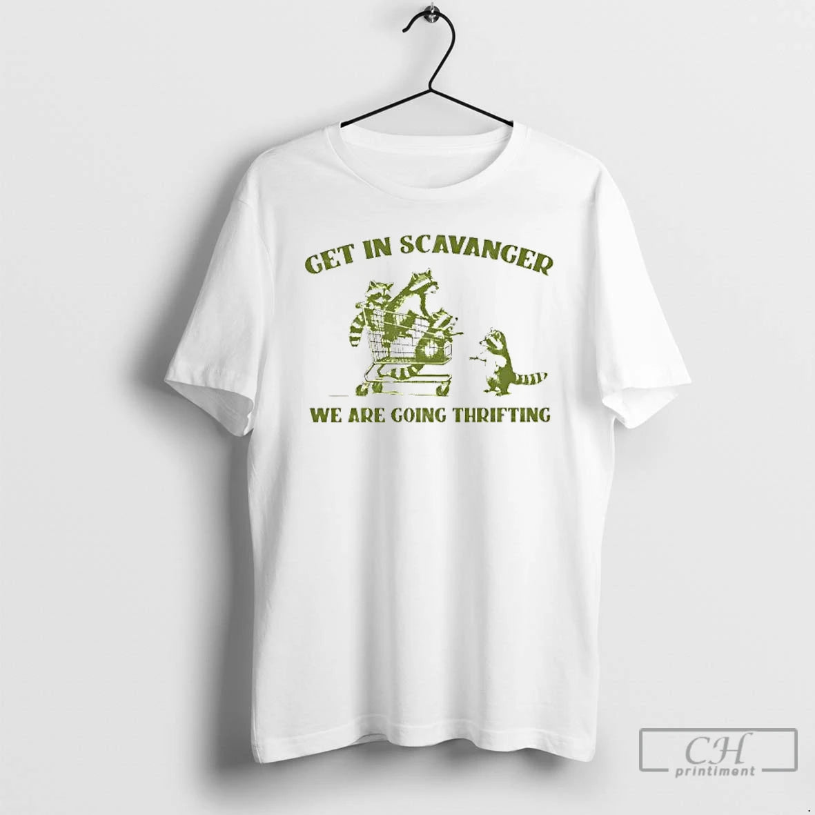 Premium Get In Scavenger Were Going Thrifting Raccoons T-Shirts, Hoodie, Sweatshirt | RetroVerseTees.com