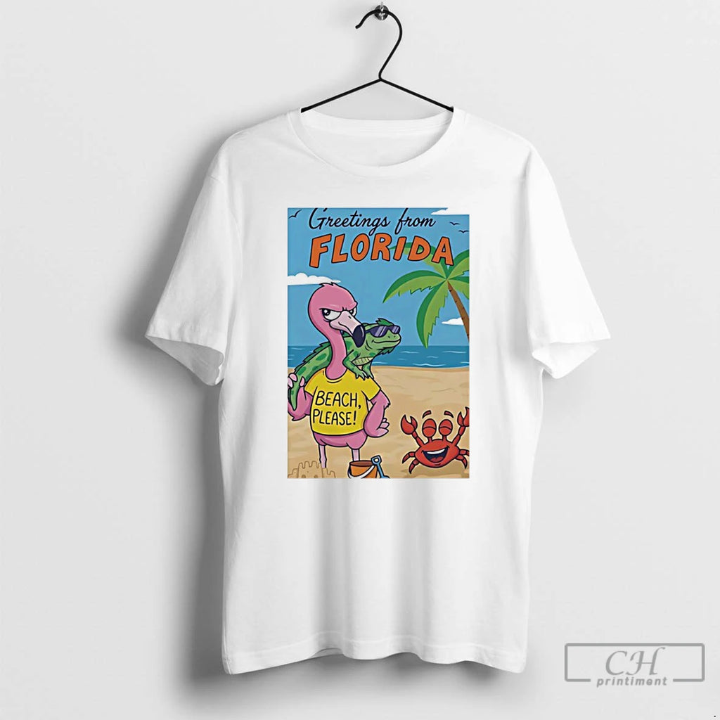 Premium Greetings From Florida Pink Flamingo Iguana Beach Please Happy Crab T-Shirts, Hoodie, Sweatshirt | RetroVerseTees.com