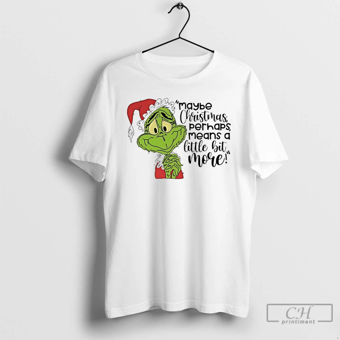 Premium Grinch Santa Maybe Christmas Perhaps Means A Little Bit More T-Shirts, Hoodie, Sweatshirt | RetroVerseTees.com