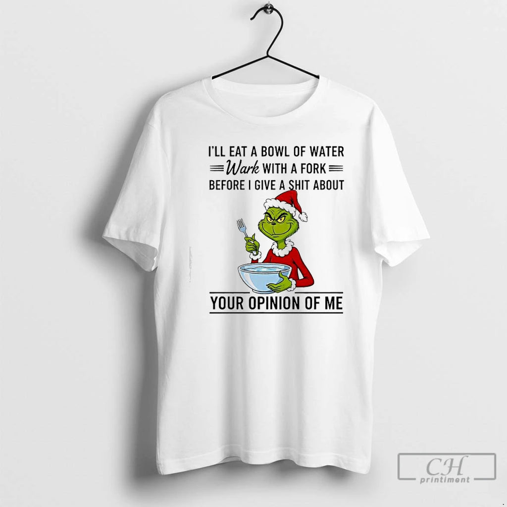 Premium Grinch Santa Suit Ill Eat A Bowl Of Water With A Fork Before T-Shirts, Hoodie, Sweatshirt | RetroVerseTees.com