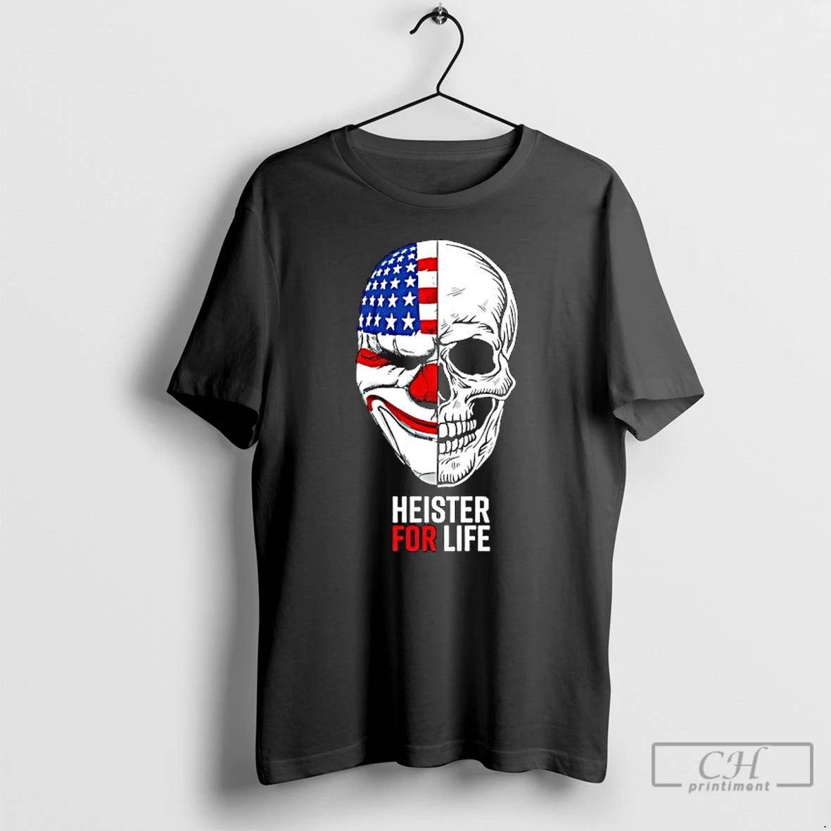 Premium Heister For Life Clown Skull T-Shirts, Hoodie, Sweatshirt | RetroVerseTees.com