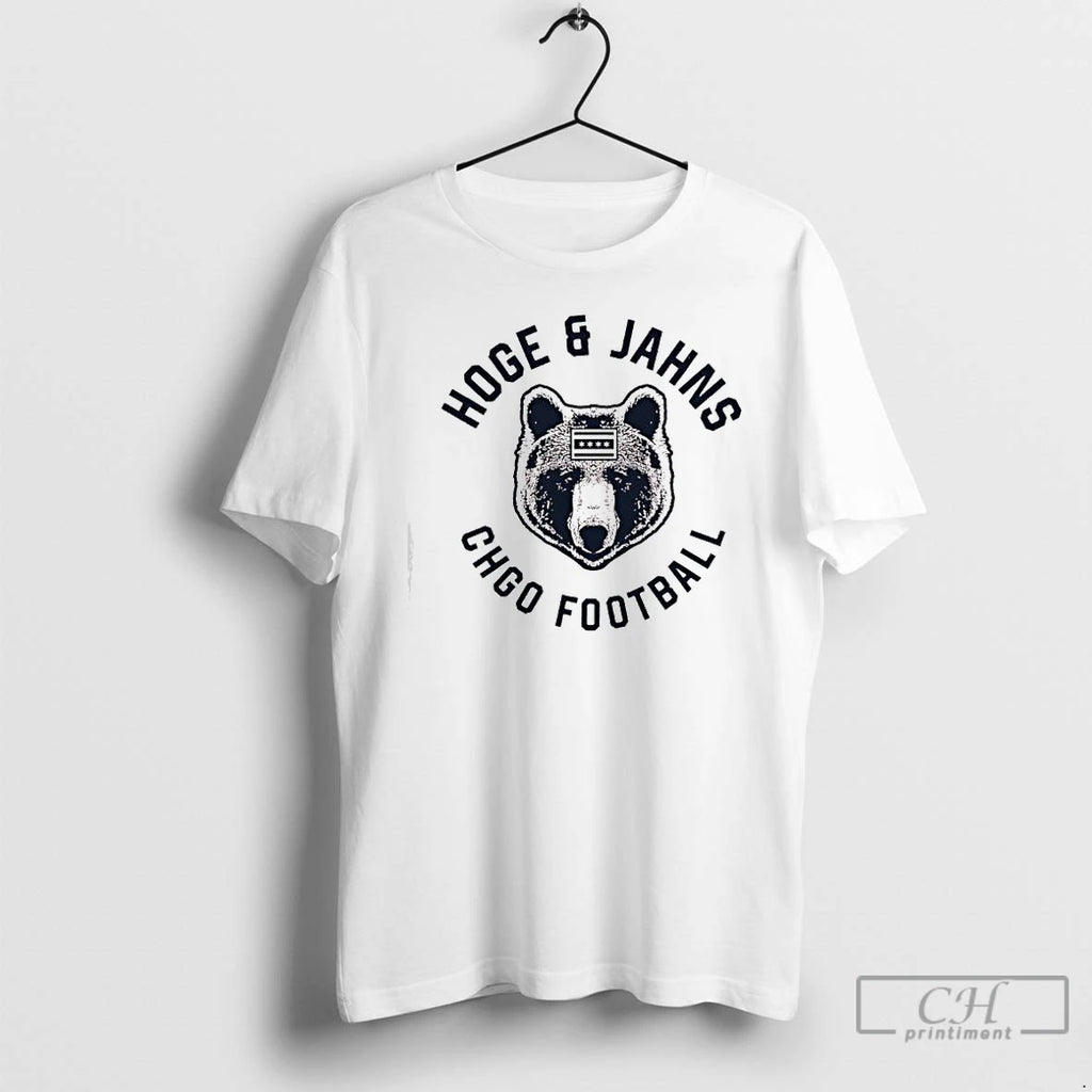 Premium Hoge And Jahns Chgo Football Bear T-Shirts, Hoodie, Sweatshirt | RetroVerseTees.com