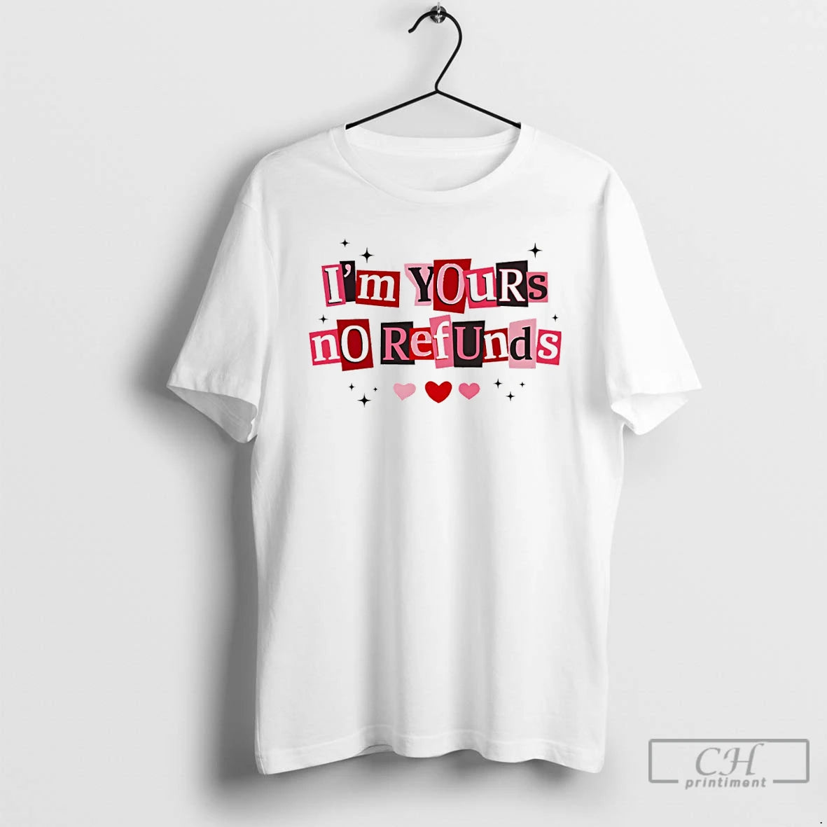 Premium Im Yours No Refunds Valentines Day T-Shirts, Hoodie, Sweatshirt | RetroVerseTees.com