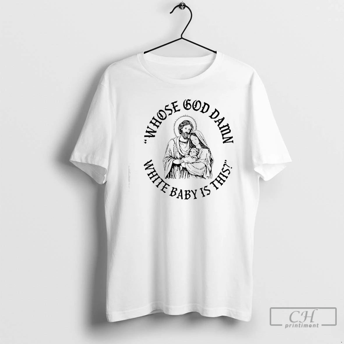 Premium Jesus Christmas Whose God Damn White Baby Is This T-Shirts, Hoodie, Sweatshirt | RetroVerseTees.com