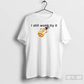 Premium Jokic Taco Bell I Still Wont Try It T-Shirts, Hoodie, Sweatshirt | RetroVerseTees.com