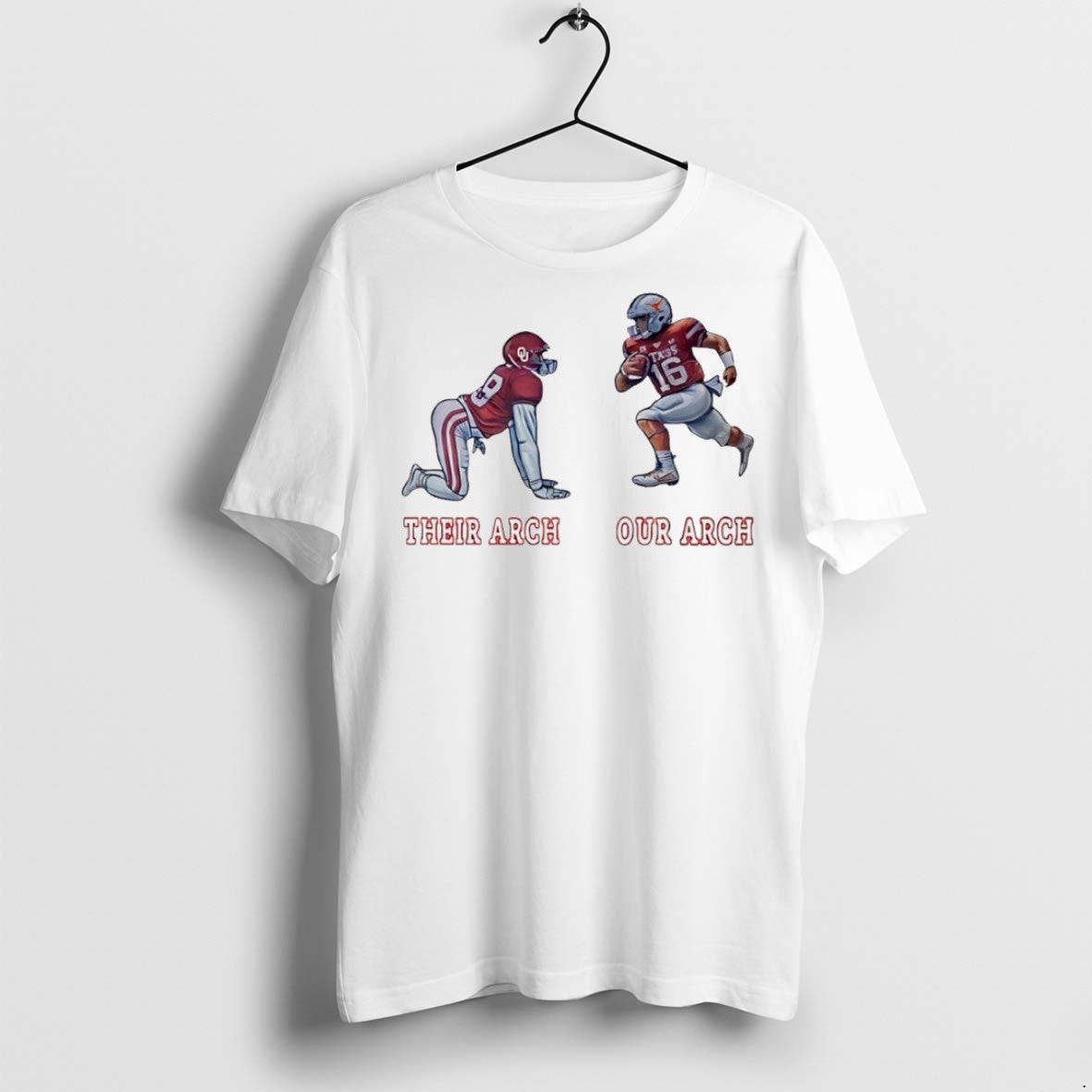 Premium Kyle Umlang Texas Longhorns And Oklahoma Sooners Their Arch Our Arch T Shirts