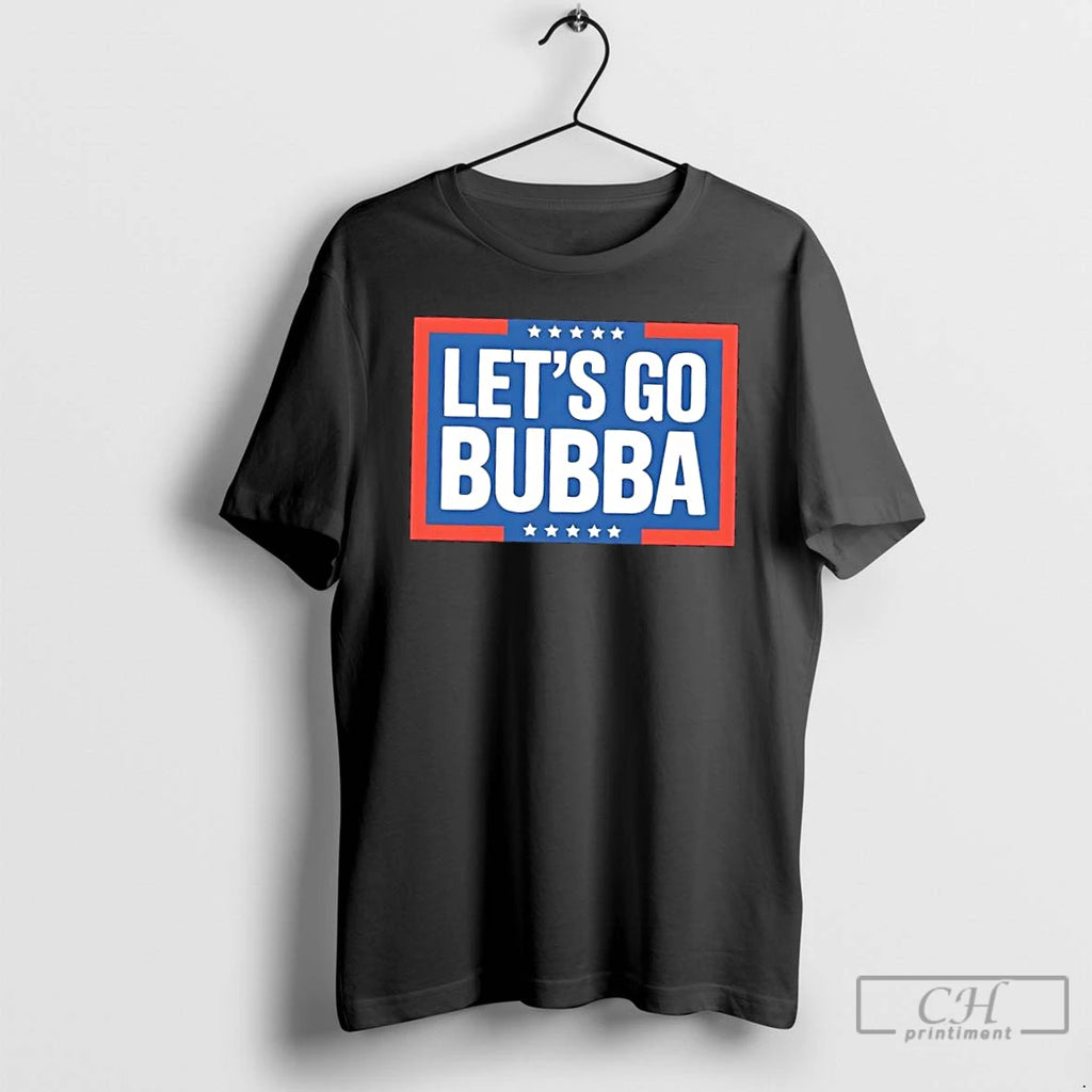 Premium Lets Go Bubba Stars T-Shirts, Hoodie, Sweatshirt | RetroVerseTees.com