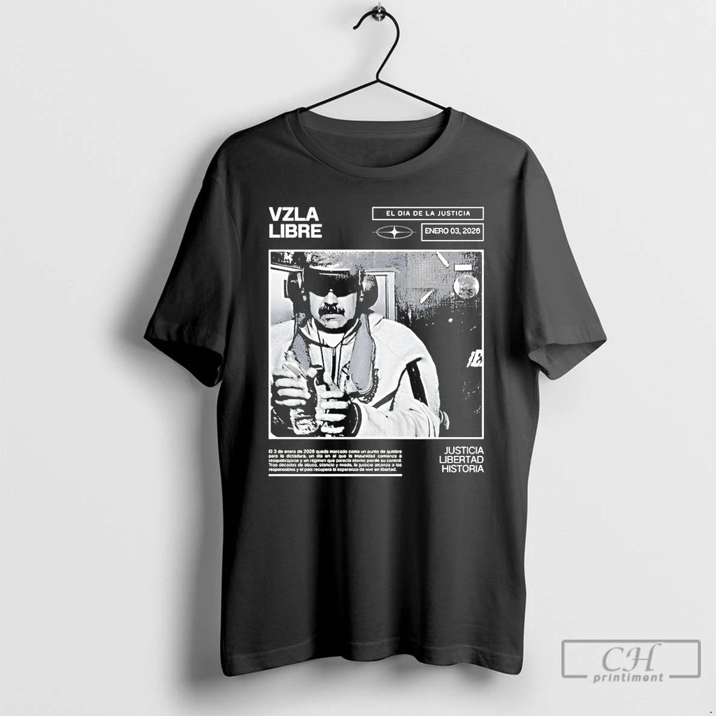 Premium Maduro Venezuela Libre Justicia Libertad Historia 2026 T-Shirts, Hoodie, Sweatshirt | RetroVerseTees.com