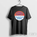 Premium Pittsburgh Coal Company Guaranteed Coal T-Shirts, Hoodie, Sweatshirt | RetroVerseTees.com