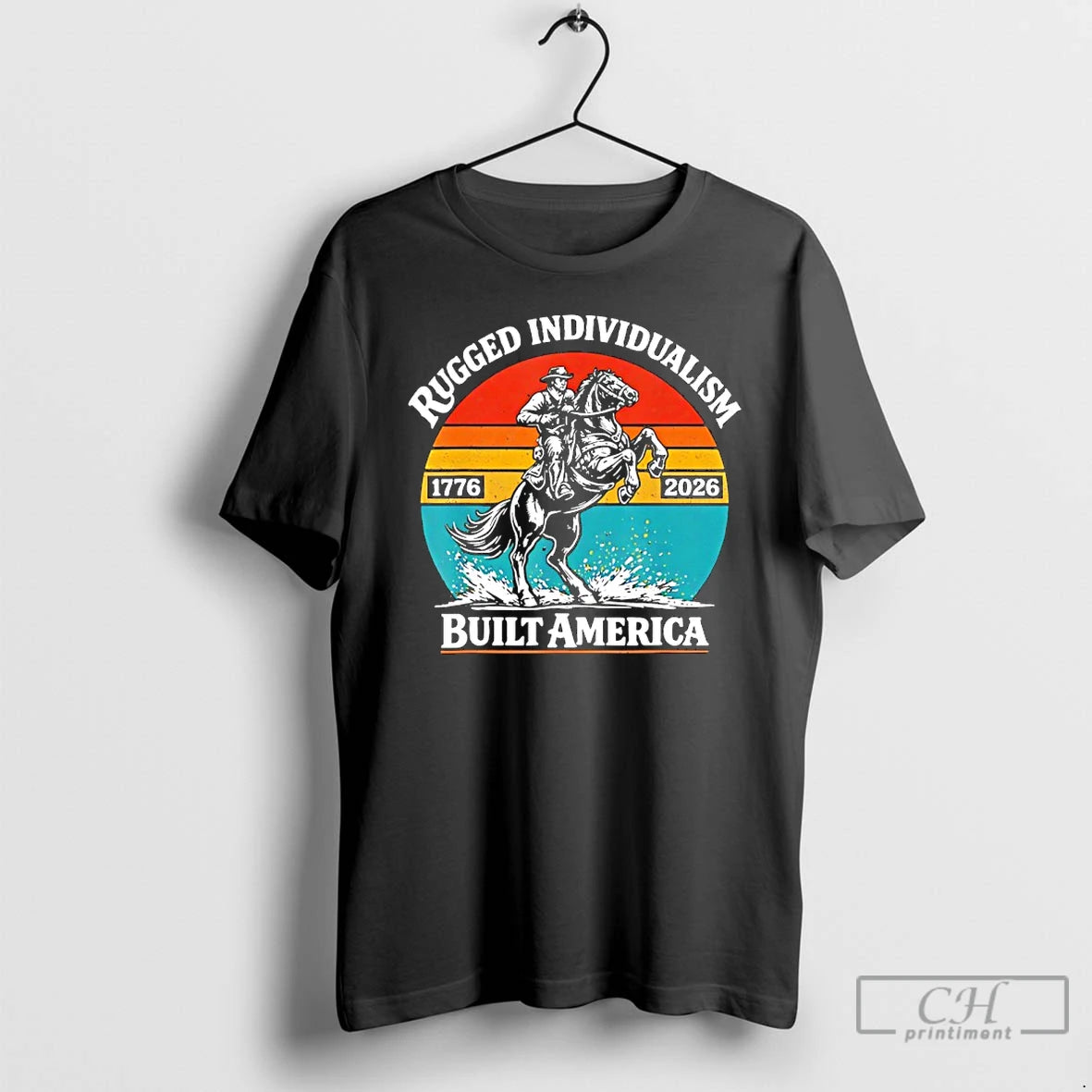 Premium Rugged Individualism Patriotic Built America 1776 2026 Vintage T-Shirts, Hoodie, Sweatshirt | RetroVerseTees.com