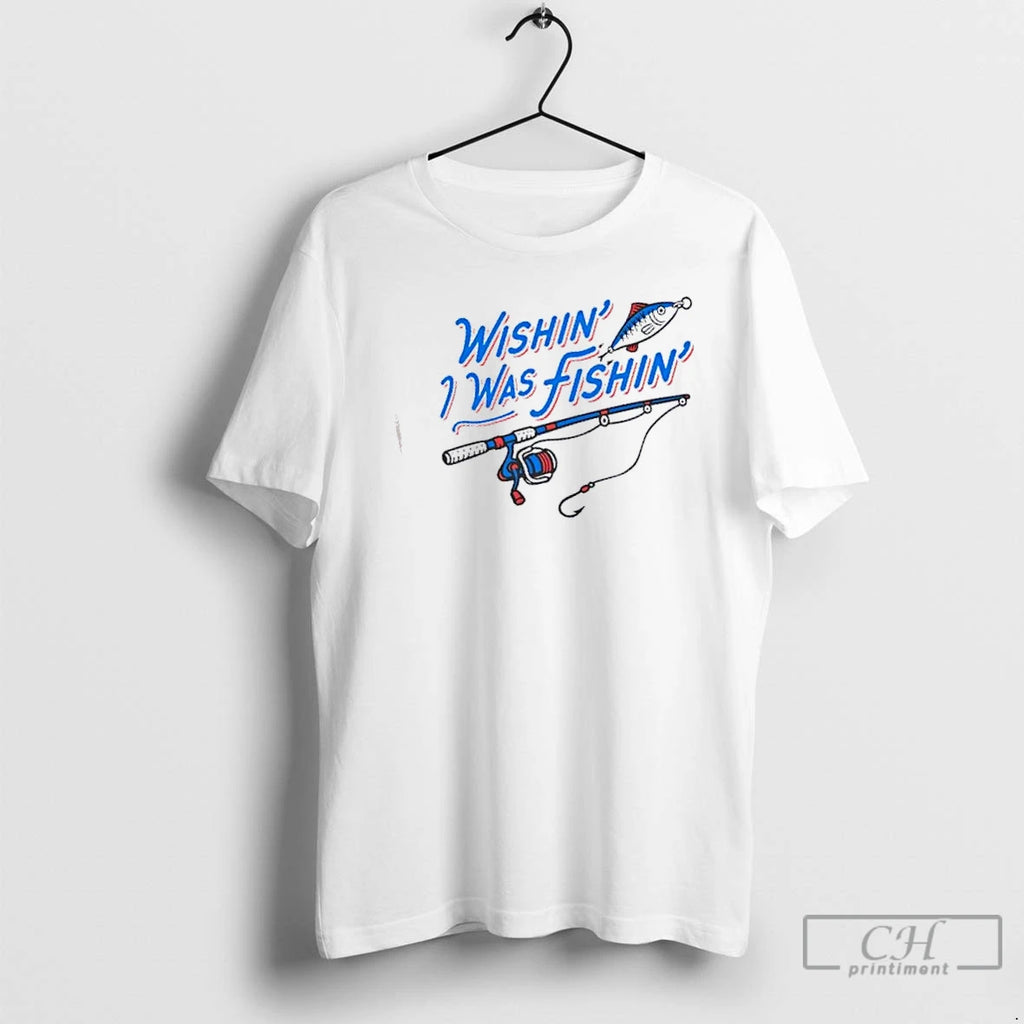 Premium Wishin I Was Fishin Graphic T-Shirts, Hoodie, Sweatshirt | RetroVerseTees.com