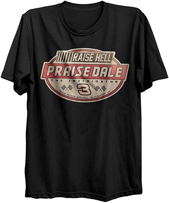 Raise Hell Praise Dale Tshirt, Sweatshirt, Hoodie For Men Women Unisex | RetroVerseTees.com