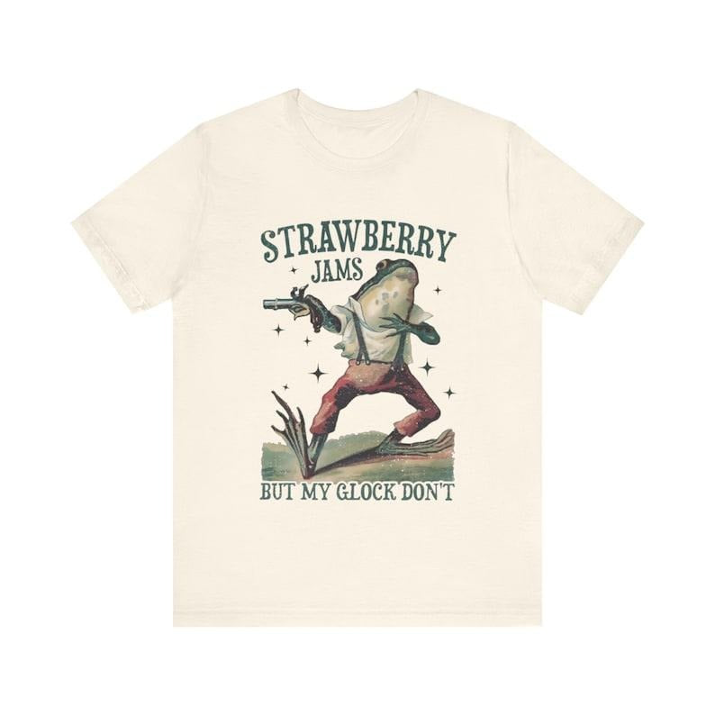 STRAWBERRY JAMS BUT MY GLOCK DON'T SHIRT - Size S to 4XL,  Menswear Top Hoodie, Sweatshirt | RetroVerseTees.com