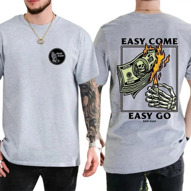 [Sale Up To 60%] Easy Come Easy Go T-shirt Rest Easy Skeleton Money Tee Streetwear Graphic Shirt Hoodie, Sweatshirt