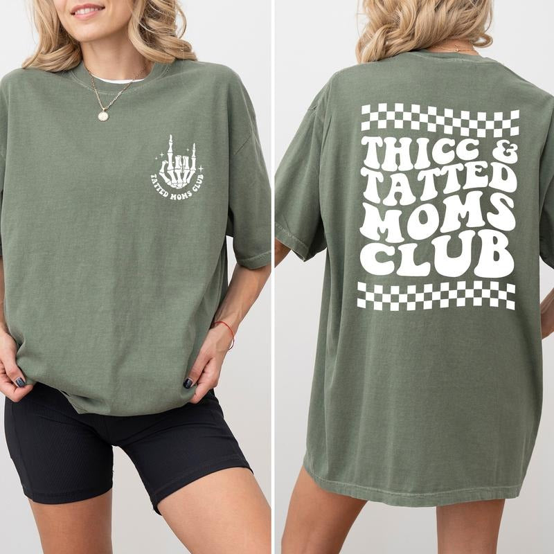 Thicc & Tatted Moms Club 2-Sided Shirt Comfort Colors, Vintage Tattoo Tees for Mom, Tattoos Are Trashy Sweatshirt,...