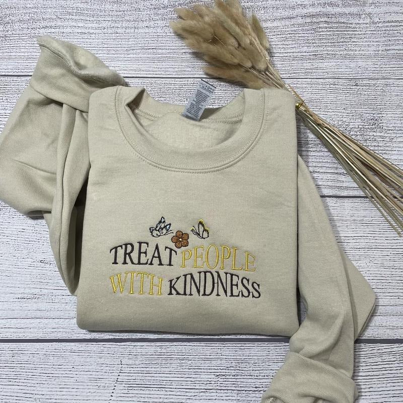 Treat People With Kindness inspirational embroidered sweatshirt, inspirational embroidered crewneck, oversized crewneck;...