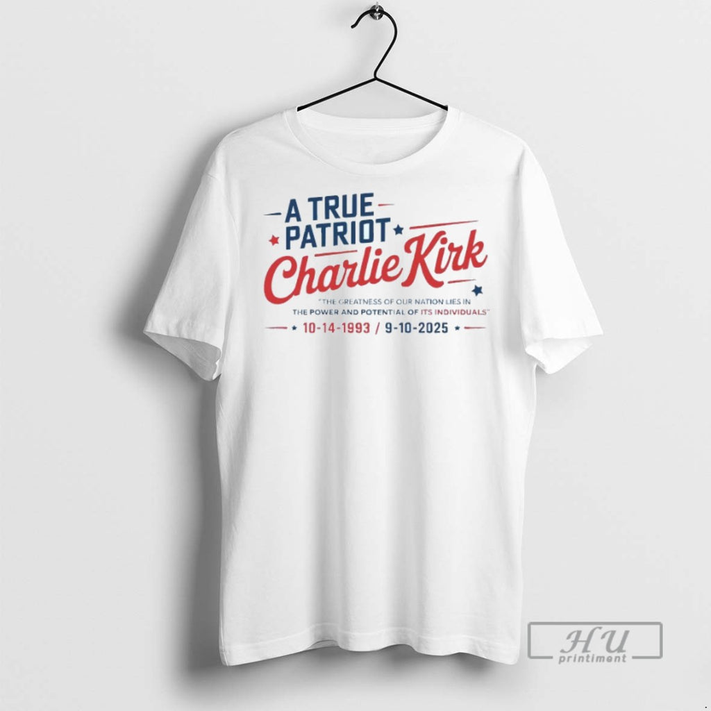 Trending A True Patriot Charlie Kirk 1993 2025 Mens White Tee T Shirts
