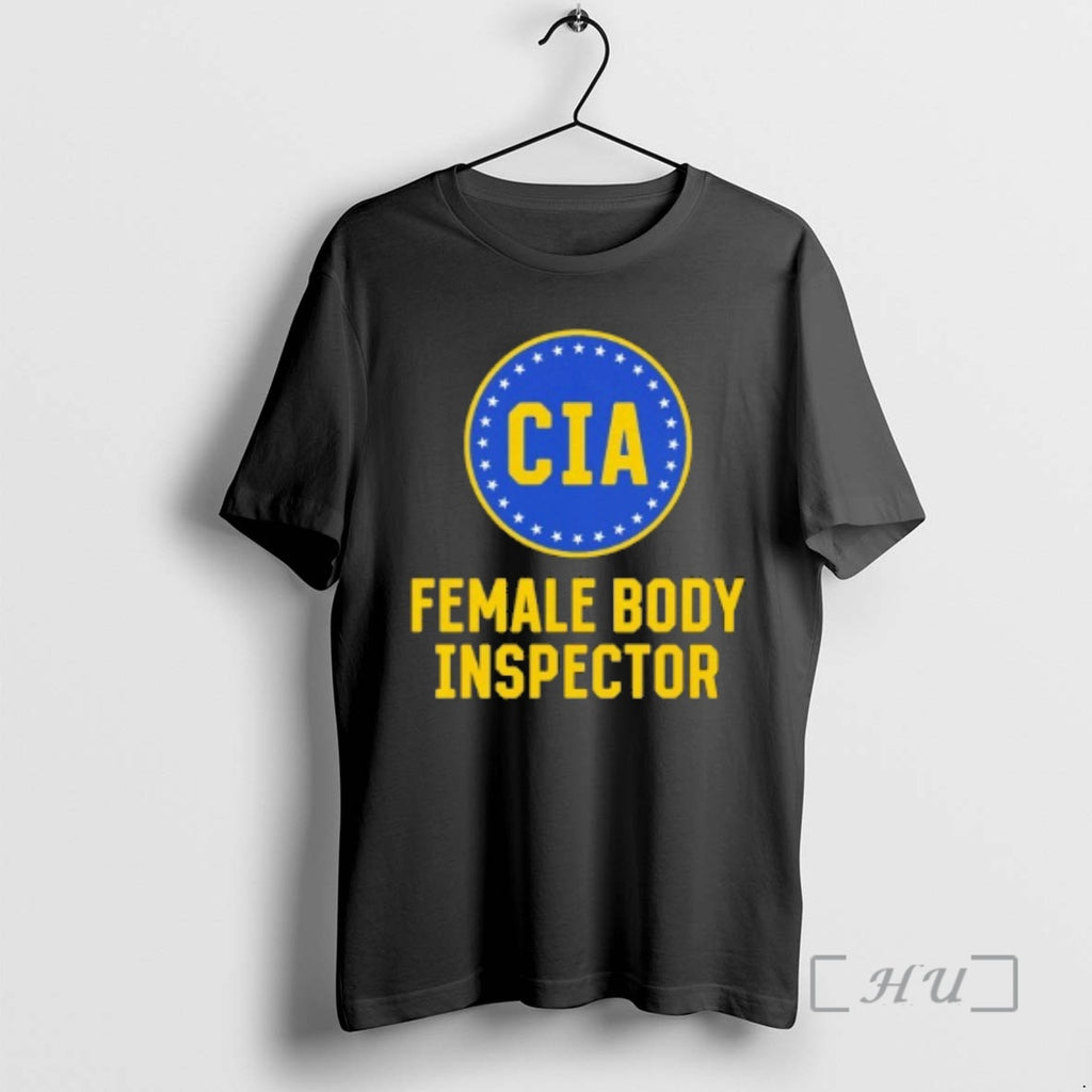 Trending Cia Female Body Inspector T-Shirts, Hoodie, Sweatshirt | RetroVerseTees.com