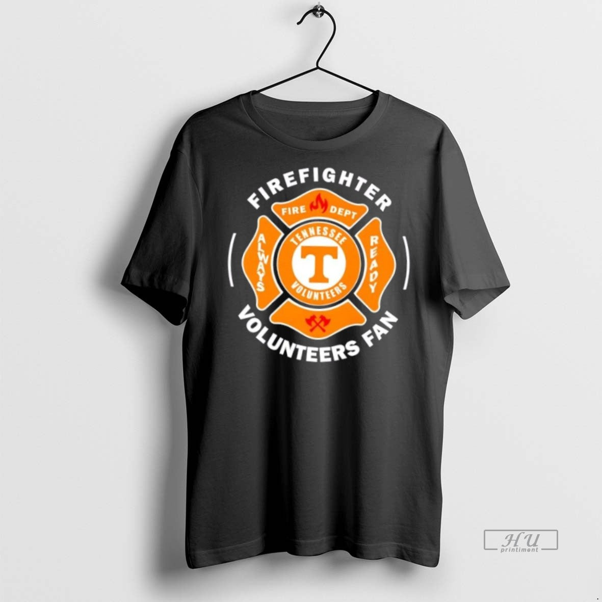 Trending Firefighter Fire Dept Always Ready Tennessee Volunteers Fan Shirt Sweater