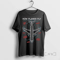 Trending How Planes Fly T-Shirts, Hoodie, Sweatshirt | RetroVerseTees.com