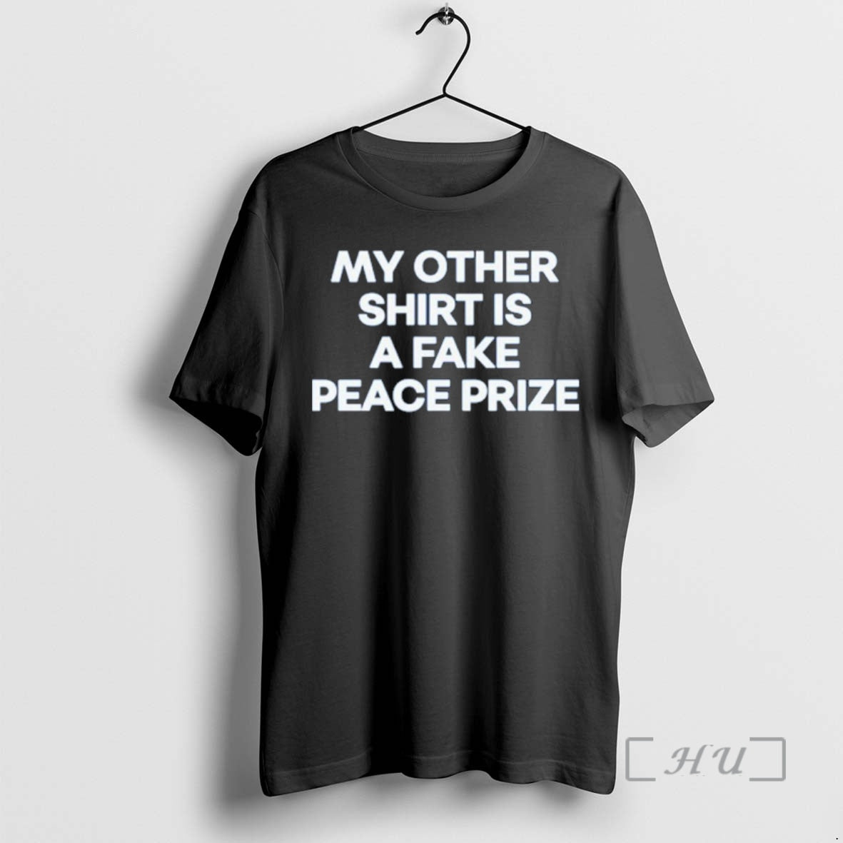 Trending My Other Is A Fake Peace Prize T-Shirts, Hoodie, Sweatshirt | RetroVerseTees.com