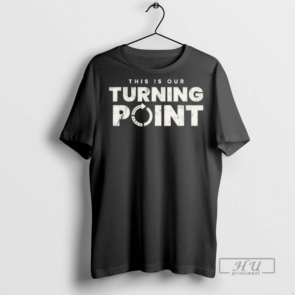 Trending Official This Is Americas Our Turning Point T Shirt