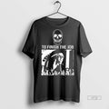 Trending Poblano Is Back To Finish The Job Skull Vintage Shirt Sweater