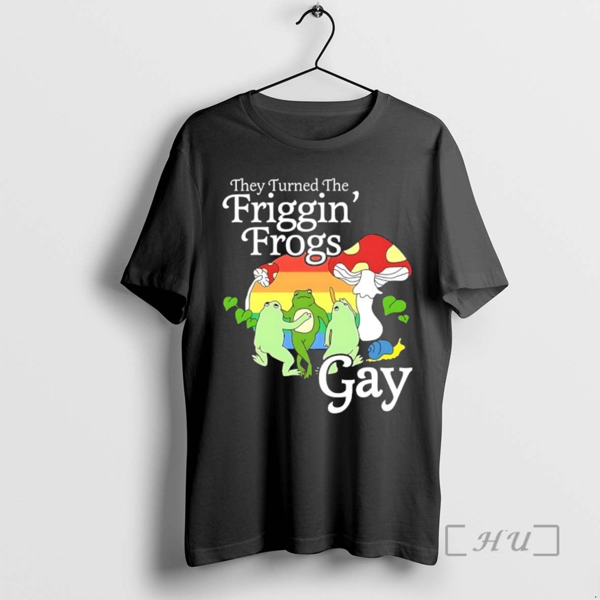 Trending They Turned The Friggin Frogs Gay T-Shirts, Hoodie, Sweatshirt | RetroVerseTees.com