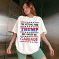 Trump Shirt, Trump Gar.bage Shirt, MAGA Shirt, Trump 2024 Hoodie, Sweatshirt | RetroVerseTees.com
