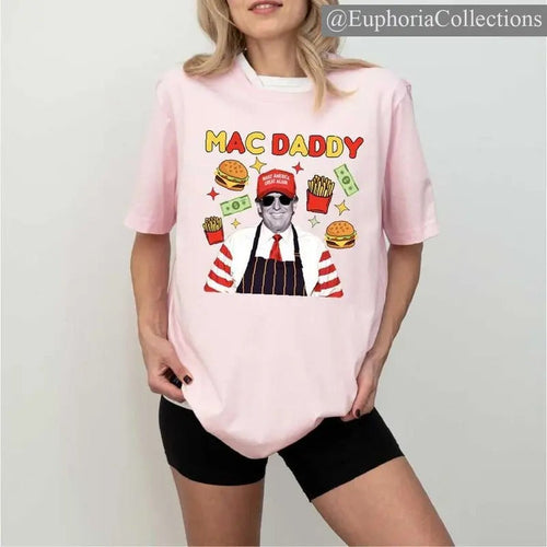 #Trump.Mac Daddy Shirt, Make America Great Again Tee, #Trump Fries Shirt, Support Team Tee, #Trump MAGA T-shirt , Retro...