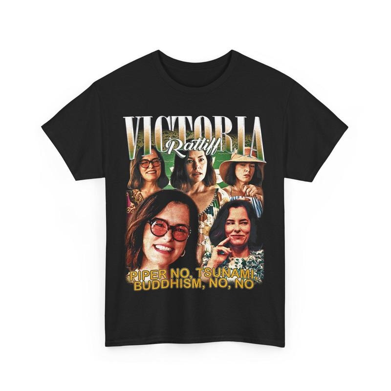 Victoria Ratliff Piper No, Tsunami, Buddhism, No, No T-Shirt, Parker Posey White Lotus Sweatshirt, Viral Pop Culture...