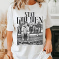 Vintage Golden Girls Stay Golden Shirt, The Golden Girls Fan Shirt, Golden Girls Lover Gift, 80s TV Sitcom, Stay Golden...
