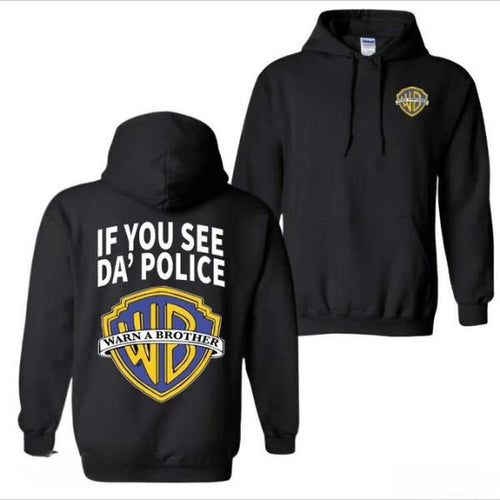 "Warn A Brother" Hoodie & T-Shirt - 2-Sided Graphic Pop Culture Apparel - Vintage Cotton Shirt for Men