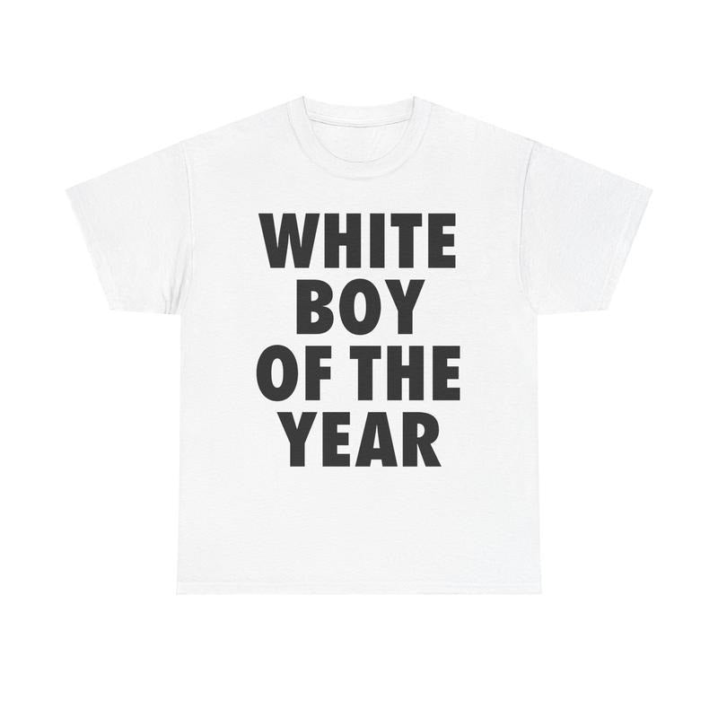 White Boy Of The Year Shirt, I Love My Girlfriend, Valentines day gift, gift for boyfriend, Gifts For Him Hoodie, Sweatshirt