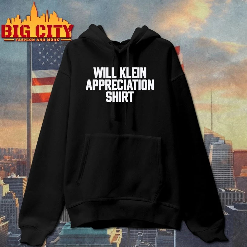 Will Klein appreciation shirt shirt