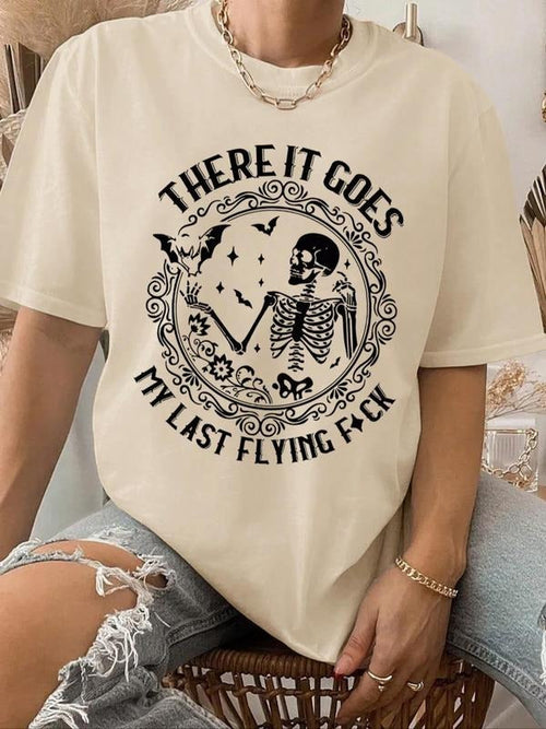 Women's "There It Goes, My Last Flying F*ck" Slogan Print Round Neck Tee, Women's Skull & Letter Print Round Neck Tee...