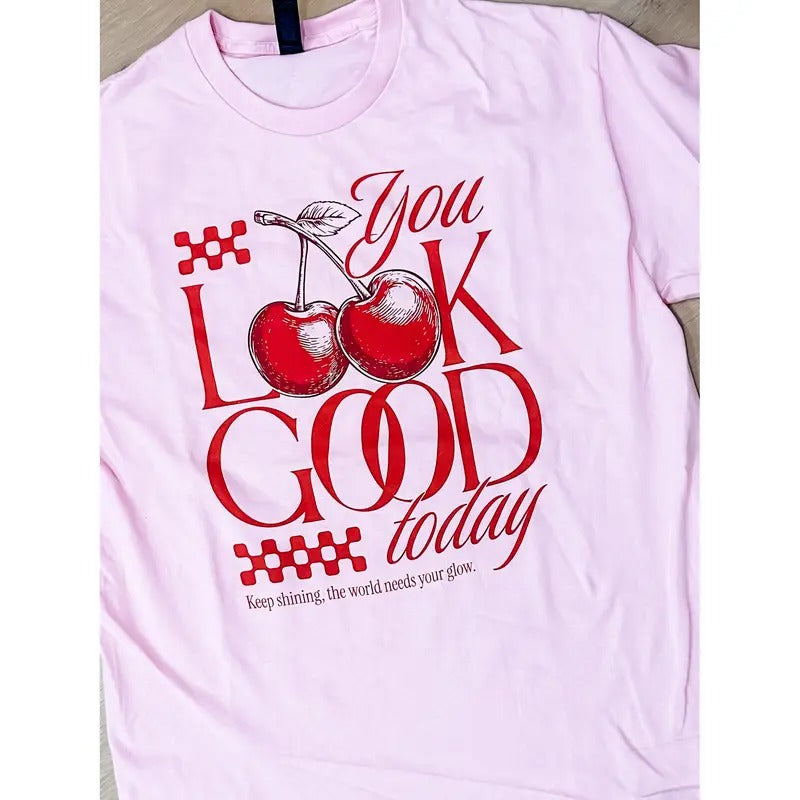 You Look Good Graphic Top T-Shirts, Hoodie, Sweatshirt | RetroVerseTees.com